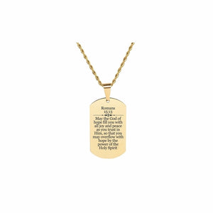 Solid Stainless Steel Scripture Tag Necklace, 5 Colors, Romans 15:13