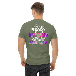 Ready for the Rapture? Style 2, Unisex T-Shirt, Back Side Print, 5 Colors