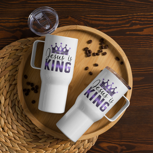 Jesus is King Travel Mug with Handle, Design on Both Sides, 25oz