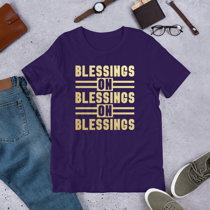 Blessings on Blessings, Unisex T-Shirt, 7 Colors