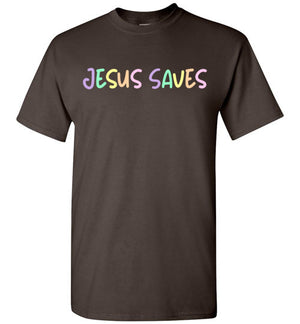 Jesus Saves, Short Sleeve T-Shirt, 5 Colors