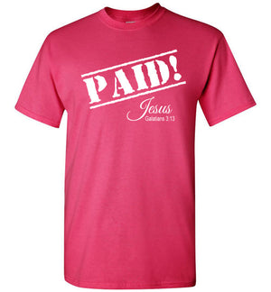 Paid! Jesus, Galatians 3:13, Short Sleeve T-Shirt, Front Print, 12 Colors