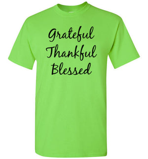 Grateful Thankful Blessed, Front Print T-Shirt - 8 Colors (also in Youth sizes)