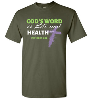 God's Word is Life and Health (Proverbs 4:22), Adult T-Shirt, 9 Colors