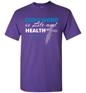 God's Word is Life and Health (Proverbs 4:22), Adult T-Shirt, 3 Colors
