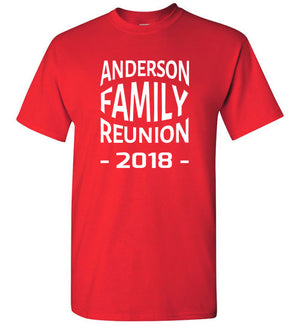Family Reunion Style 4, Front Print T-Shirt, We'll Add Your Name & Year, 12 Colors
