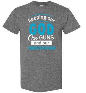 Keeping our God, Style 2, Adult T-Shirt, 10 Colors