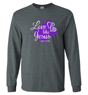 Love Like Jesus, Front Print T-Shirt, 3 Colors