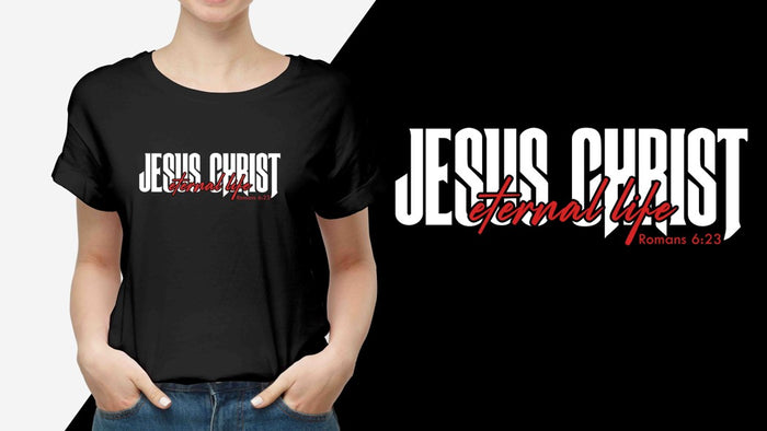Jesus Christ Eternal Life (Romans 6:23), Adult T-Shirt, 12 Colors