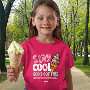 Stay Cool (2 Timothy 1:7), Toddler and Kids T-Shirt