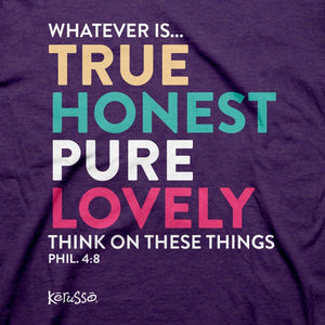 Whatever Is (Philippians 4:18), Women's T-Shirt