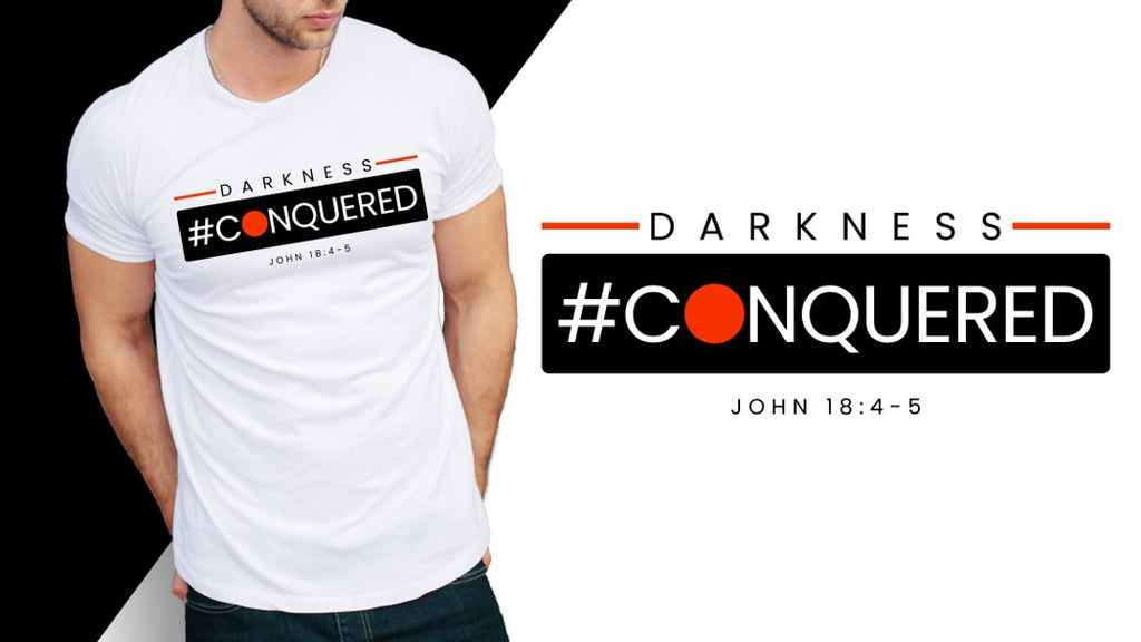 Darkness Conquered (John 18:4-5), Adult T-Shirt, Black Design, 12 Colors