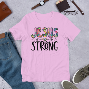 Jesus Strong, Unisex T-Shirt, 12 Colors